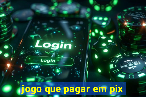 jogo que pagar em pix